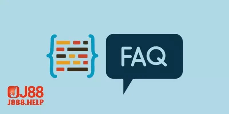 FAQs - Câu hỏi thường gặp